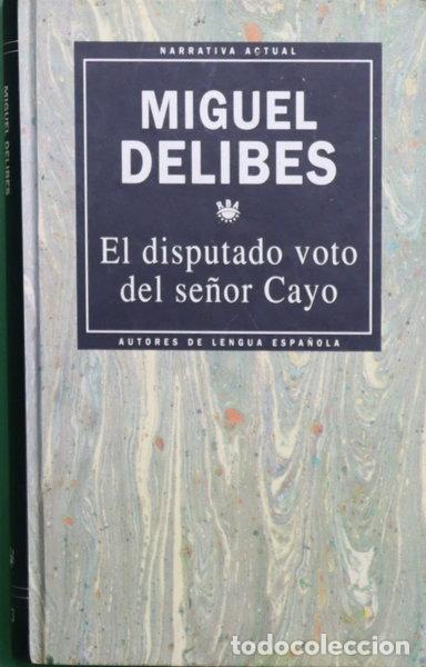 Libri di seconda mano: El disputado voto del se&ntilde;or Cayo- 9788447301805