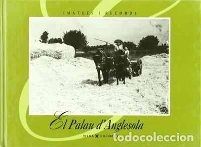 Libri di seconda mano: El Palau d'Anglesola- 9788489553507