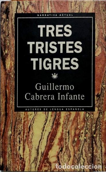 books: Tres tristes tigres- 9788447302192