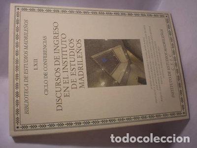 books: Biblioteca de Estudios Madrile&ntilde;os LXII. Ciclo de Conferencias. Discursos de I...- 9788412661323