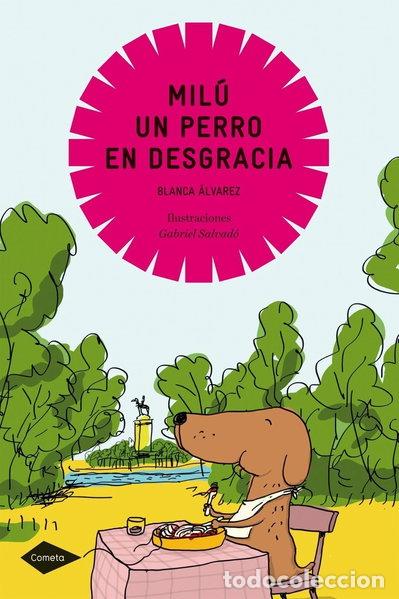Libri di seconda mano: Mil&uacute;, un perro en desgracia- 9788408099017