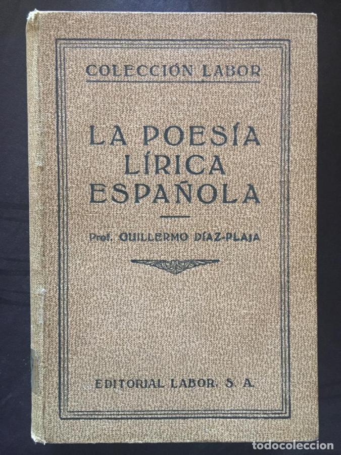 B&uuml;cher: La poes&iacute;a l&iacute;rica espa&ntilde;ola - D&iacute;az-Plaja, Guillermo