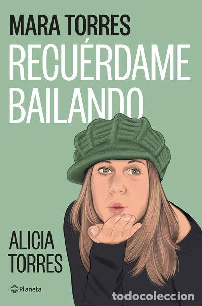 B&uuml;cher: Recu&eacute;rdame bailando- 9788408299455