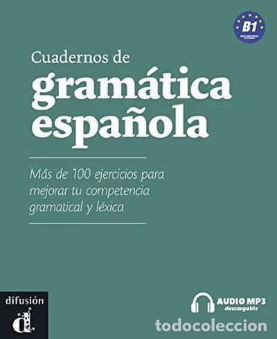 B&uuml;cher: Cuadernos de gram&aacute;tica espa&ntilde;ola, B1- 9788484434764