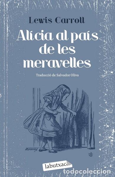 Libros: Al&iacute;cia al pa&iacute;s de les meravelles- 9788492549405