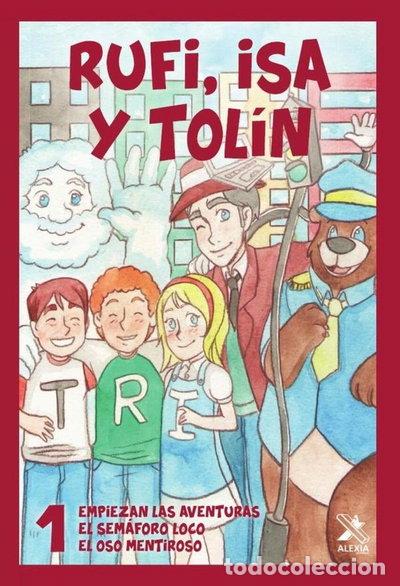 Libros: RUFI, ISA Y TOLIN 1- 9788494938498