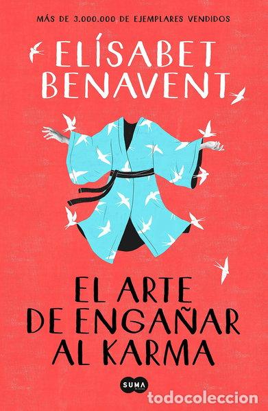 Libros: El arte de enga&ntilde;ar al karma- 9788491291930