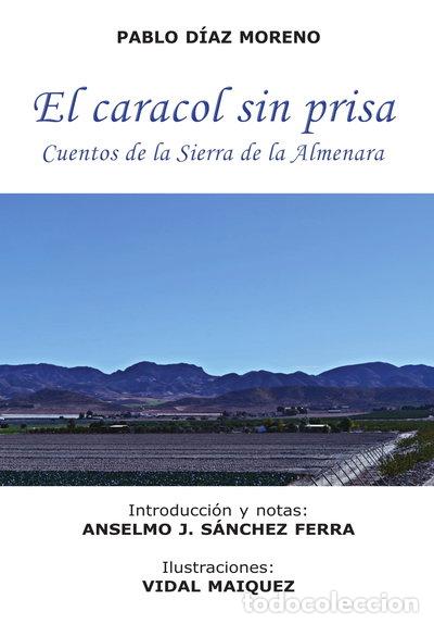 Libros: El caracol sin prisa- 9788461766925