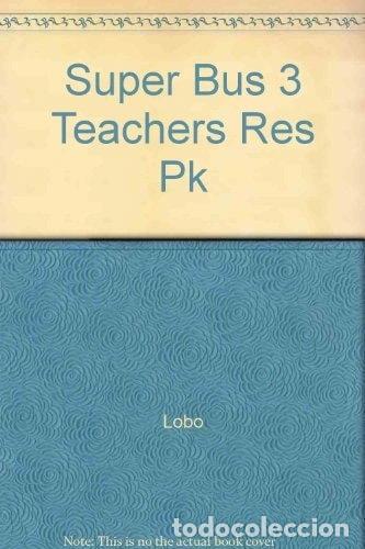 B&uuml;cher: Super Bus 3 Teachers Res Pk- 9780333798614