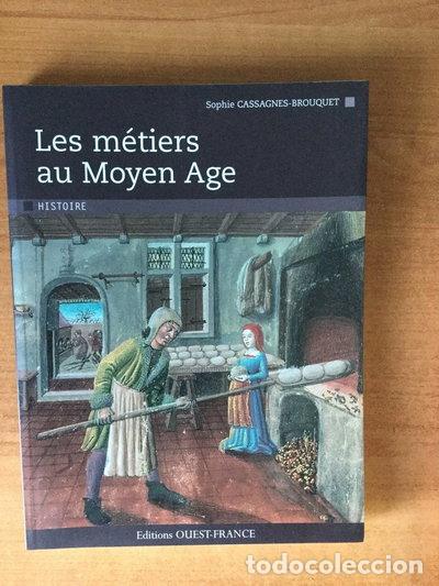 B&uuml;cher: Les m&eacute;tiers au Moyen &Acirc;ge- 9782737350320