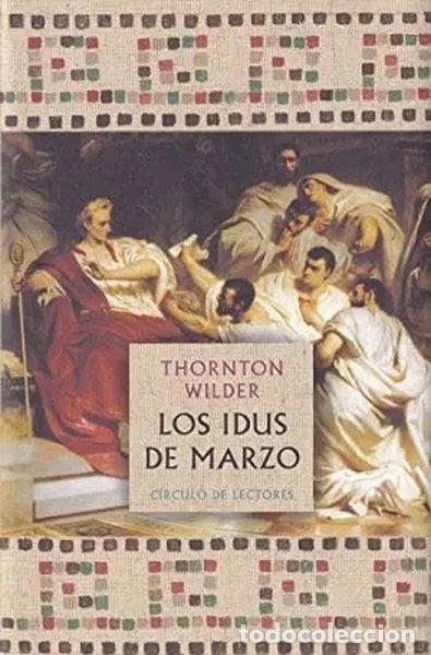 Libri di seconda mano: Los idus de marzo- 9788422678540
