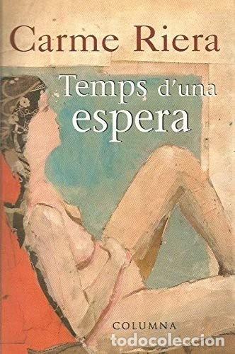 Libri di seconda mano: Temps d'una espera- 9788483006948