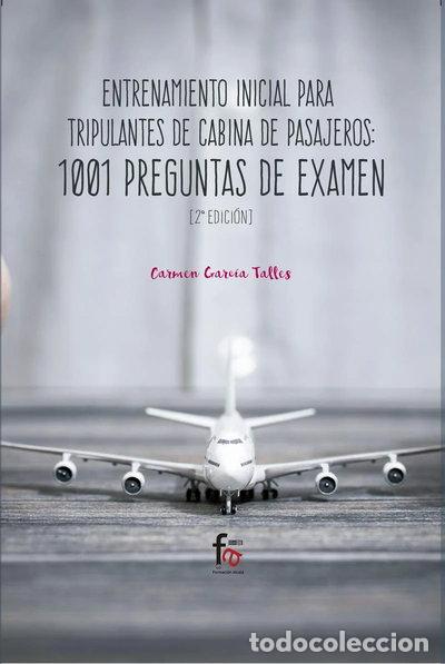 Libros: Entrenamiento inicial para tripulantes de cabina de pasajeros: 1001 preguntas...- 9788413013640