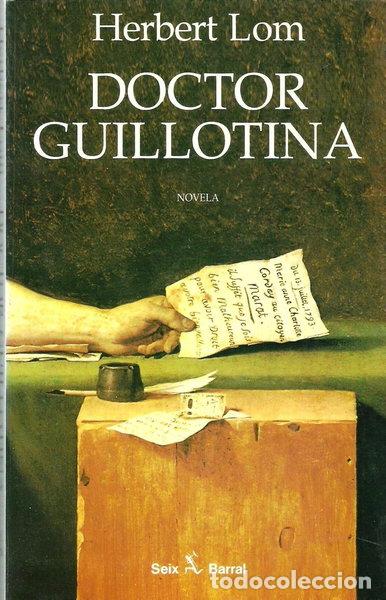 Livres: Doctor Guillotina- 9788432247248