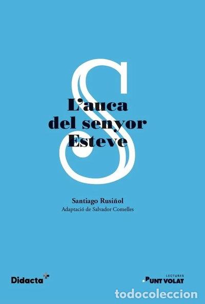 Libros: L'auca del senyor Esteve- 9788419324078