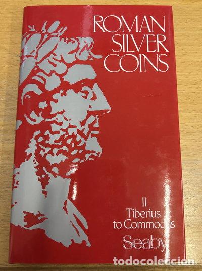 Libros: Roman Silver Coins: Tiberius to Commodus- 9780900652486