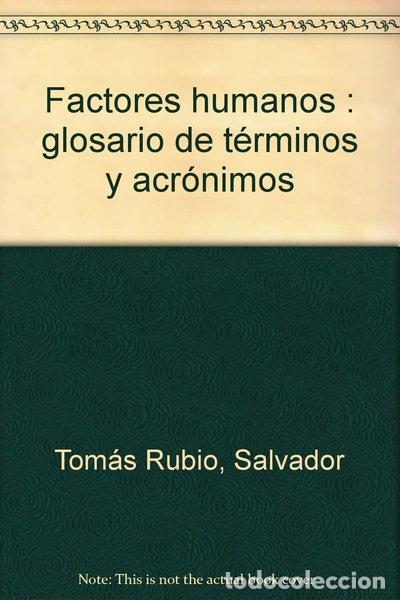Libros: Factores humanos: glosario de t&eacute;rminos y acr&oacute;nimos- 9788495777263