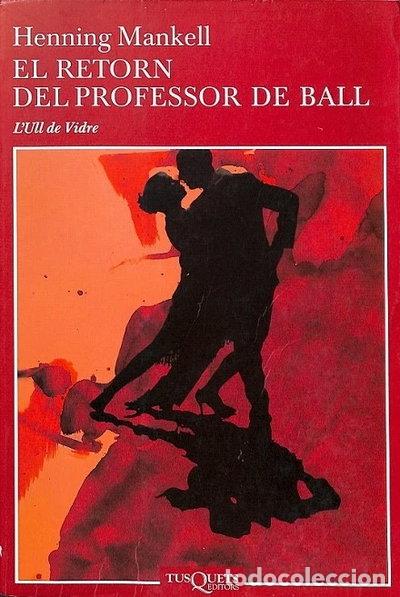 Libros: El retorn del professor de ball- 9788483104460