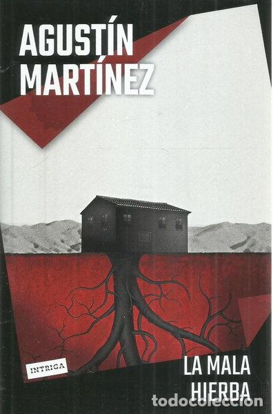 Libros: La mala hierba- 9788466370431