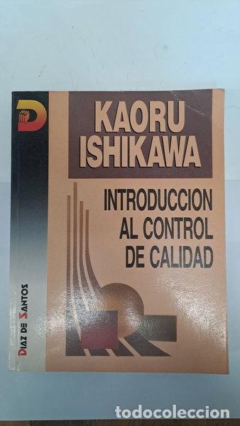 Libros: Introducci&oacute;n al control de calidad- 9788479781729