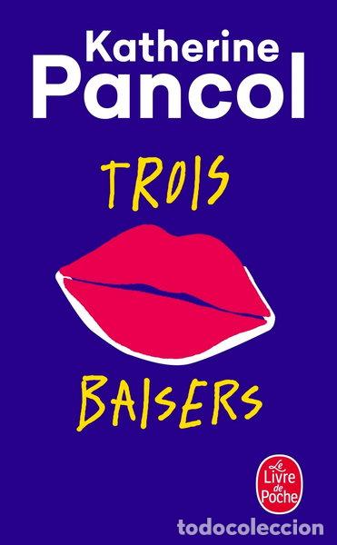 Libri di seconda mano: Trois baisers- 9782253259497