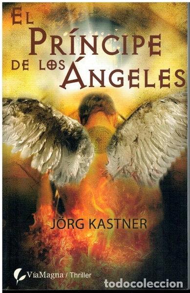 Livres: El pr&iacute;ncipe de los &aacute;ngeles- 9788496692718
