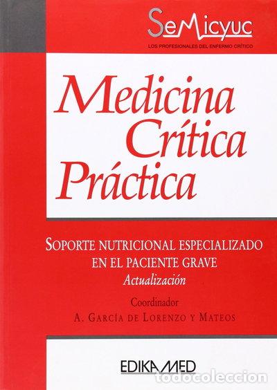 Livres: Soporte nutricional especializado en el paciente grave: Actualizaci&oacute;n- 9788478774593