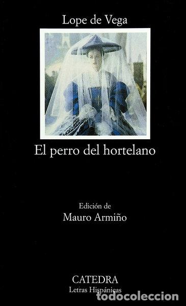Libros: El perro del hortelano- 9788437614762