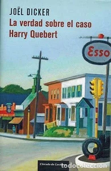 Libros: La verdad sobre el caso Harry Quebert- 9788467256925