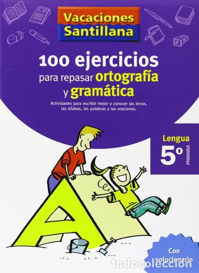 books: 100 ejercicios para repasar ortograf&iacute;a y gram&aacute;tica- 9788429407877