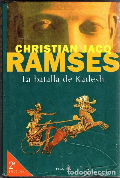 Libros: Rams&eacute;s: La batalla de Kadesh- 9788408022114