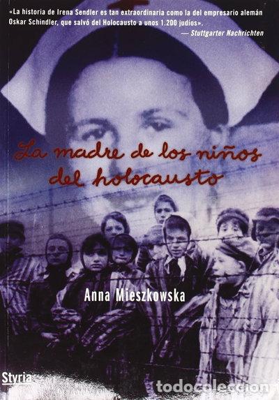 Libros: La madre de los ni&ntilde;os del Holocausto- 9788496626928