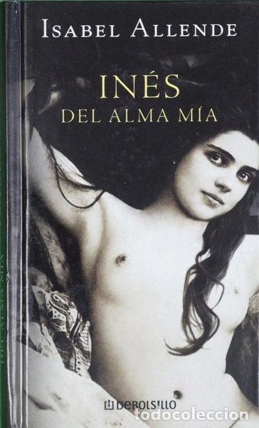 Libros: In&eacute;s del alma m&iacute;a- 9788483464427