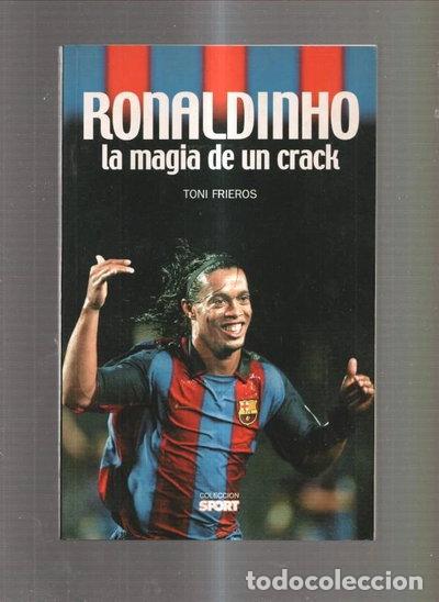 books: Ronaldinho. La magia de un crack- 8420565507011