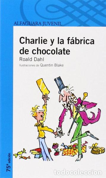 books: Charlie y la f&aacute;brica de chocolate- 9788420464503