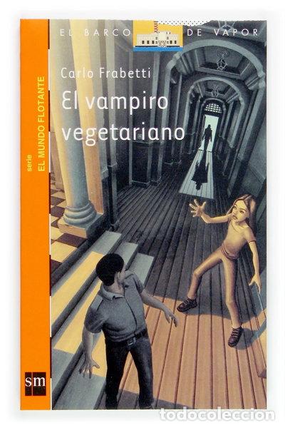 Livros em segunda m&atilde;o: El vampiro vegetariano- 9788434840645