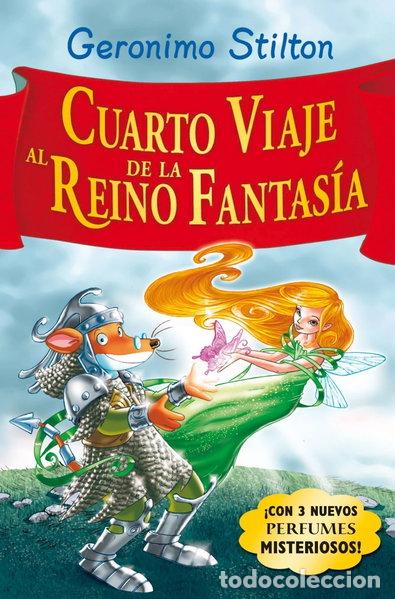 Libros: Cuarto viaje al Reino de la Fantas&iacute;a- 9788408087595
