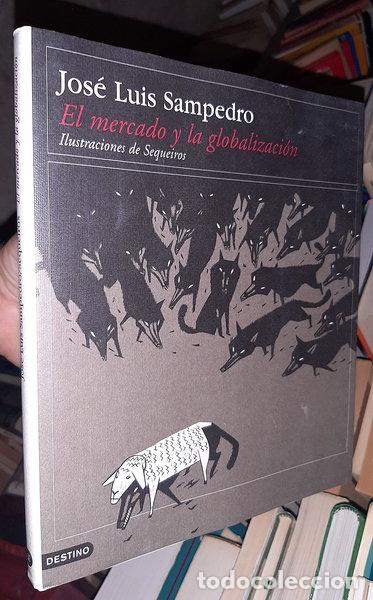 Libros: El mercado y la globalizaci&oacute;n- 9788423334094