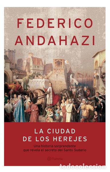 Libros: La ciudad de los herejes- 9789504914181