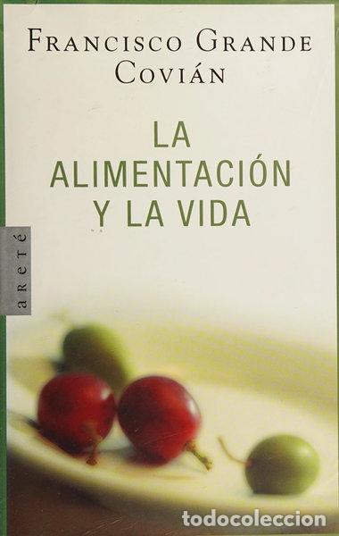 Livres: La alimentaci&oacute;n y la vida- 9788483063286