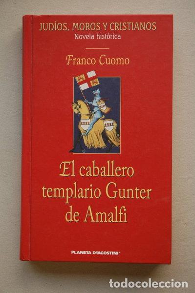 books: El caballero templario Gunter de Amalfi- 9788439581260
