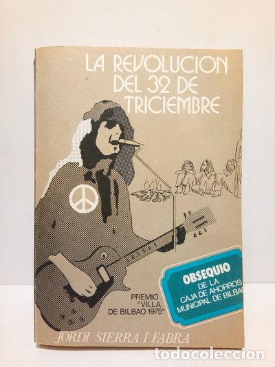 Libros: La revoluci&oacute;n del 32 de triciembre- 9788450015713