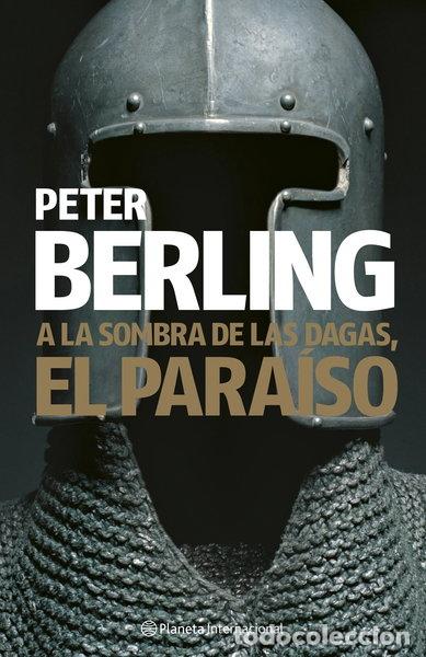Libros: A la sombra de las dagas, el para&iacute;so- 9788408084631