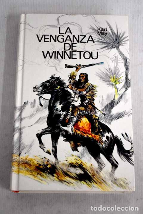 Libros: La venganza de Winnetou.- May, Karl
