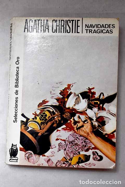 Libros: Navidades tr&aacute;gicas: Christie, Agatha.- Christie, Agatha