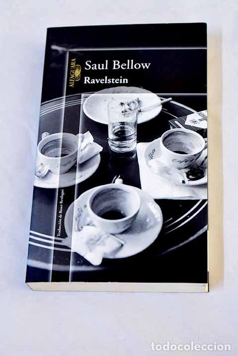 Libros: Ravelstein: Bellow, Saul.- Bellow, Saul