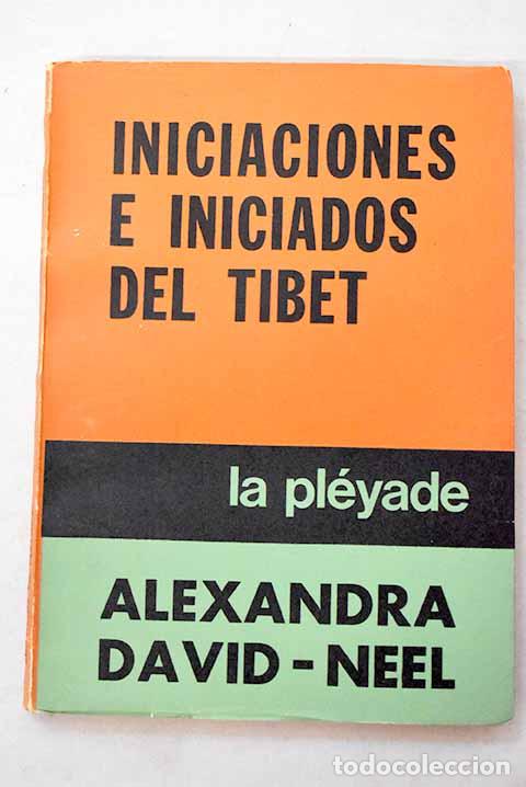 Livros em segunda m&atilde;o: Iniciaciones e iniciados del tibet.- Neel, David