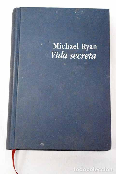 B&uuml;cher: Vida secreta: Ryan, Michael.- Ryan, Michael