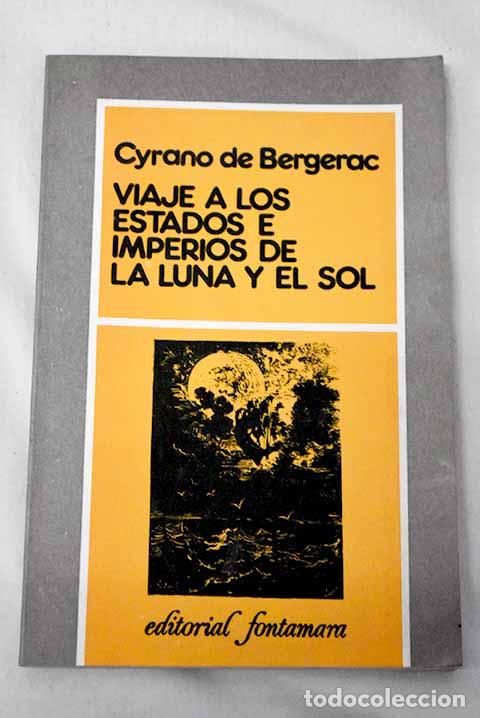 Libros: Viaje a los estados e imperios de la luna el sol.- Cyrano de Bergerac, Savinien de