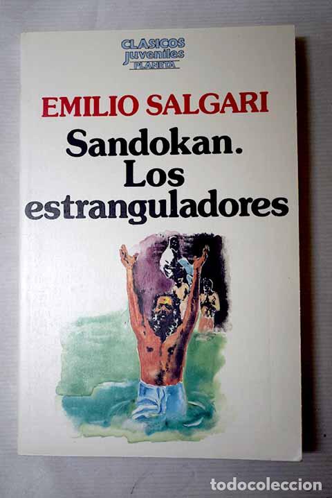 Livres: Sandokan: Los estranguladores.- Salgari, Emilio